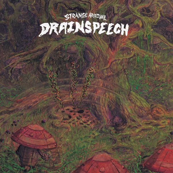 Strange Arrival - Drainspeech EP
